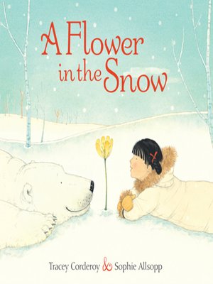 cover image of A Flower in the Snow